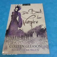 Colleen Gleason - Bleicher Morgen - Das Buch Der Vampire - Fantasía