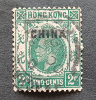 CHINA 中國 HONG KONG 1912 King George V Of The United Kingdom Overprint Chine - Oblitérés