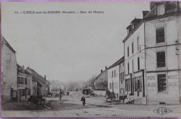 C. P. A. : 25 : L'ISLE SUR LE DOUBS : Rue De Magny, "Epicerie Mercerie", Animé, En 1925 - Isle Sur Le Doubs