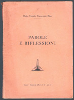PAROLE E RIFLESSIONI 1933 LIBRO SULLA CONDIZIONE CARCERARIA - CORRADO FIACCAVENTO - ED. L.I.S. SASSARI (STAMP264) - Sonstige & Ohne Zuordnung