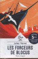 Les Forceurs De Blocus (Collection Librio N°66) - Verne Jules - 2021 - Valérian
