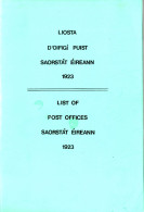 LIOSTA D'OIFIGÍ PUIST SAORSTÁT ÉIREANN 1923 / LIST OF POST OFFICES SAORSTÁT ÉIREANN 1923 - Otros & Sin Clasificación