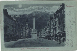 Innsbruck Maria Theresienstrasse Und Anna-Säule Mondscheinkarte 1900 - Innsbruck