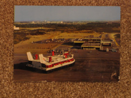 HOVERLLOYD HOVERCRAFT AT CALAIS - FRENCH CARD - Aéroglisseurs