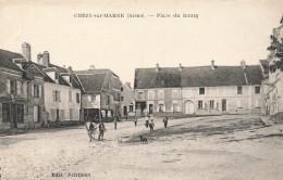 Chézy Sur Marne * La Place Du Bourg - Sonstige & Ohne Zuordnung