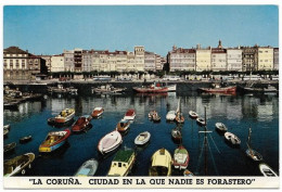 LA CORUÑA - Ciudad En La Que Nadie Es Forastero - La Coruña