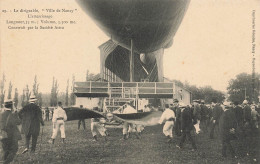 Nancy * Aviation * Le Dirigeable VILLE DE NANCY * Ballon Zeppelin Construit Par Société ASTRA * L'atterrissage - Nancy