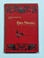 SINTRA  - MONOGRAFIAS -  Cintra Pinturesca. (RARO)( Autor: Antonio A. R. Da Cunha - 1905) - Livres Anciens