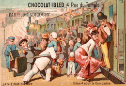 CHROMO CHOCOLAT IBLED LA VIE PARISIENNE  DEPART POUR LA CAMPAGNE - Ibled