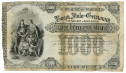 1000 LIRE CERTIFICATO DI DEPOSITO BANCA ITALO GERMANICA 187_ MB+ - Andere & Zonder Classificatie