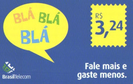 Brazil:Brasil:Used Phonecard, Brasil Telecom, 3,24 R$, Bla Bla Bla, 2002 - Brasilien