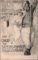 ! [57] Top Cpa 1909, Metz , 5. Feuerwehrverbandstag, Elsass Lothringen, Congres Des Sapeurs-Pompiers Alsace - Brandweer