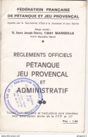 Au Plus Rapide Règlement Pétanque Jeu Provençal Années 1974 Publicité Pastis 51 Boule - Petanca