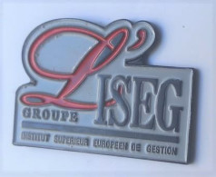 Delcampe - XX617 Pin's L'ISEG Institut Supérieur Européen De Gestion Bordeaux Lille Lyon Nantes Nice Paris Strasbourg Toulouse - Administrations