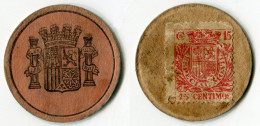 N93-0761 - Timbre-monnaie Espagnol - Carton Moneda - 15 Centimos - Kapselgeld - Encased Stamp - Monetary/Of Necessity