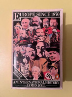 James Joll: Europe Since 1870 - An International History/ Penguin Books - Kultur