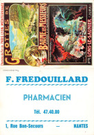 Petit Calendrier Ancien Publicitaire Illustré 1981 * FREDOUILLARD Pharmacie 1 Rue Bon Secours Nantes * Calendar Almanach - Tamaño Pequeño : 1981-90