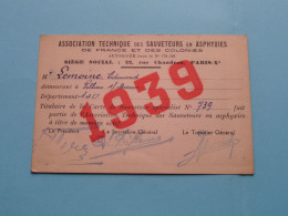 Ass. TECHNIQUE Des SAUVETEURS En ASPHYXIES > 1939 > Lemoine Villiers ( Zie / VOIR Scans > Détail ) France & Colonies ! - Membership Cards