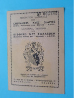 Fed. Nat. Des CHEVALIERS Avec GLAIVES - RIDDERS Met ZWAARDEN Nat. Verbond ( Zie / Voir Scans ) 1951 ! - Mitgliedskarten