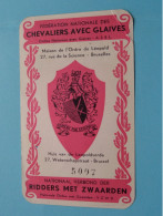 Fed. Nat. Des CHEVALIERS Avec GLAIVES - RIDDERS Met ZWAARDEN Nat. Verbond ( Zie / Voir Scans ) 1956 ! - Membership Cards