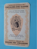 Fed. Nat. Des CHEVALIERS Avec GLAIVES - RIDDERS Met ZWAARDEN Nat. Verbond ( Zie / Voir Scans ) 1958 ! - Cartes De Membre