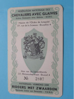 Fed. Nat. Des CHEVALIERS Avec GLAIVES - RIDDERS Met ZWAARDEN Nat. Verbond ( Zie / Voir Scans ) 1961 ! - Membership Cards