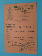 Soc. Nat. Des CROIX DE GUERRE BELGES - BELGISCHE OORLOGSKRUISEN ( Zie / Voir Scans ) 1957 Lid/Membre Namur ! - Dokumente