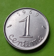 Monnaie, Pièce FRANCE - 1 Centime 1969 " 9 Plus Long " - Epi Blé - République Française - 1 Centime