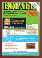 Cat. Bolaffi - 1985 - Catalogo Nazionale Dei Francobolli Italiani .TRIESTE - SOMALIA - EMISSIONI LOCALI OCCUPAZIONI - Italie