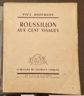 ROUSSILLON AUX CENT VISAGES Par Y. Hoffmann. 15 Dessins De Lavagne En 1961 - Languedoc-Roussillon