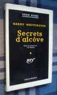 SERIE NOIRE 411 : Secrets D'alcôves //Harry Whittington - EO Janvier 1958 [2] - Série Noire