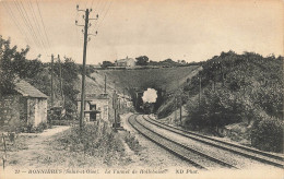 Bonnières * Le Tunnel De Rolleboise * Passage Du Train * Ligne Chemin De Fer - Bonnieres Sur Seine