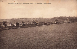 Louvres * La Route De Marly * Le Nouveau Lotissement * Quartier Faubourg - Louvres