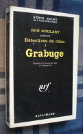 SERIE NOIRE 1256 : Détectives De Choc I : Grabuge /Ron Goulart - EO 1969 - BE+ - Série Noire