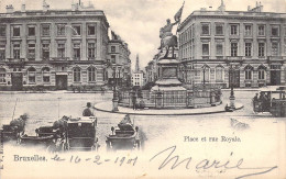 BELGIQUE - Bruxelles - Place Et Rue Royale - Carte Postale Ancienne - Sonstige & Ohne Zuordnung