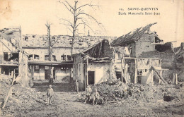 FRANCE - 02 - Saint-Quentin - Ecole Maternelle Saint-Jean - Carte Postale Ancienne - Saint Quentin