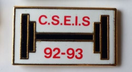 QQ202 Pin's Cseis Musculation Haltérophilie C.S.E.I.S 92-93  à Fontainebleau Seine-et-Marne Qualité EGF Achat Immédiat - Gewichtheffen