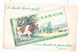 Buvard Le Chocolat Lanvin Au Lait Est Un Chocolat De Grande Classe - Cacao