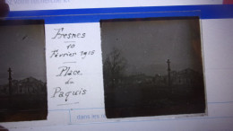 WWI FRESNES EN WOEVRE PHOTO STEREO SUR VERRE  PLACE DU PAQUIS 55 MEUSE - Autres & Non Classés