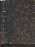La Petite Paroisse - Moeurs Conjugales - Daudet Alphonse - 1895 - Valérian