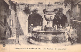 FRANCE - 06 - SAINT PAUL - La Fontaine Monumentale  - Carte Postale Ancienne - Saint-Paul