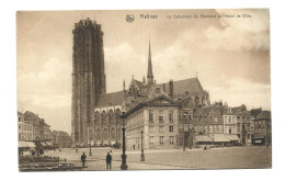 Mechelen La Cathedrale St Rombaut Et L' Hotel De Ville Malines Htje - Mechelen