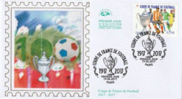 FRANCE 2017_Envel. 1er Jour_fdc_soie_Coupe De France De Football - 100 Ans (5145). PJ Paris 19/05/17. - 2010-2019