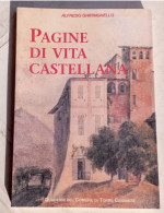 Pagine Di Vita Castellana #  Torre Canavese # Alfredo Ghiringhello # 1997- 86 Pagine - - A Identificar