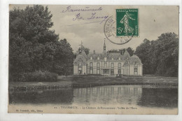Villemeux-sur-Eure (28) : Le Château De Renancourt Env 1907 PF. - Villemeux-sur-Eure