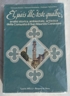 El Pais Dle Teste Quadre #  San Maurizio Canavese # 1981- 611 Pagine -con Foto - Zu Identifizieren