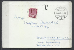 Hungary, Inland Cover, Szeged - Lepsény, Taxed, 1948. - Storia Postale