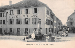 Suisse - NE- AUVERNIER - Dans Le Bas Du Village - Fontaine, Hôtel Du Lac - Auvernier