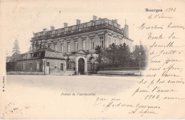 FRANCE - 18 - BOURGES - Palais De L'archevêché - Carte Postale Ancienne - Bourges