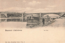 Souvenir D'ANDENNE - Le Pont (avec Péniche à Quai) - Andenne